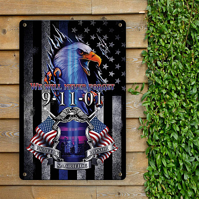 Alternative view of We Will Never Forget 9/11/01 Memorial Police Metal Sign - American Patriotic Indoor Outdoor Home Decor