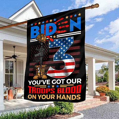 Biden You've Got Our Troops Blood On Your Hands Garden Flag - Biden Blood Handprint Never Forget 13 Fallen Soldiers Decorative Flag