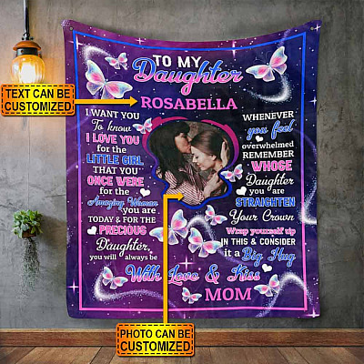 Personalized Photo To My Daughter I Want You To Know I Love You Fleece Blanket - Mink Sherpa Blanket - Woven Blanket