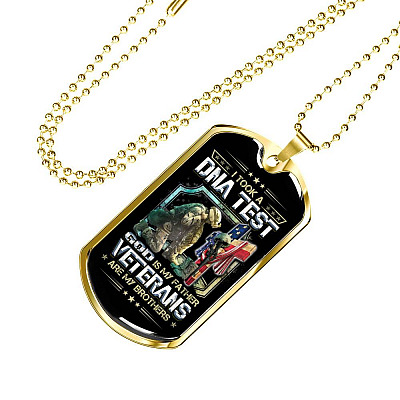 I Took A DNA Test God Is My Father Veterans Are My Brothers Dog Tag Pendant Necklace