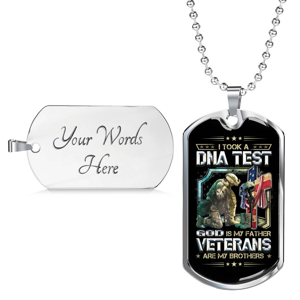 I Took A DNA Test God Is My Father Veterans Are My Brothers Dog Tag Pendant Necklace I Took A DNA Test God Is My Father Veterans Are My Brothers Dog Tag Pendant Necklace