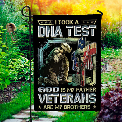 I Took A DNA Test God Is My Father Veterans Are My Brothers Decorative Garden Flag - Indoor Outdoor Flag - House Flag