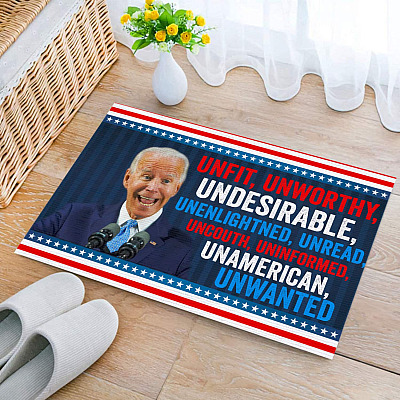 Alternative view of Unfit Unworthy Undesirable Unenlightned Unread Uncouth Anti Biden Entrance Indoor Outdoor Decorative Doormat
