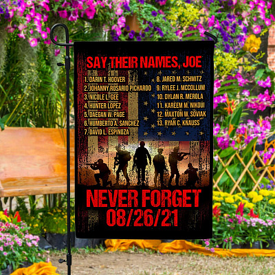 Names of 13 Fallen Soldiers Heroes Outdoor Garden Flag - Say Their Names Joe House Flag - Wall Flag
