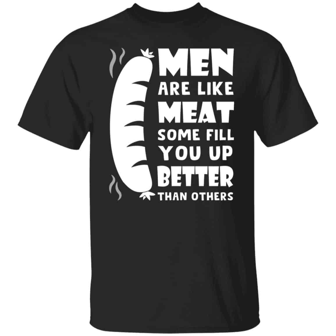 1N.Men Are Like Meat (4), Black, Unisex T-Shirt