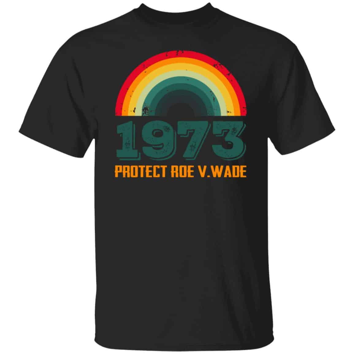 1N.Protect Roe V. Wade (3), Black, Unisex T-Shirt 1N.Protect Roe V. Wade (3), Black, Unisex T-Shirt