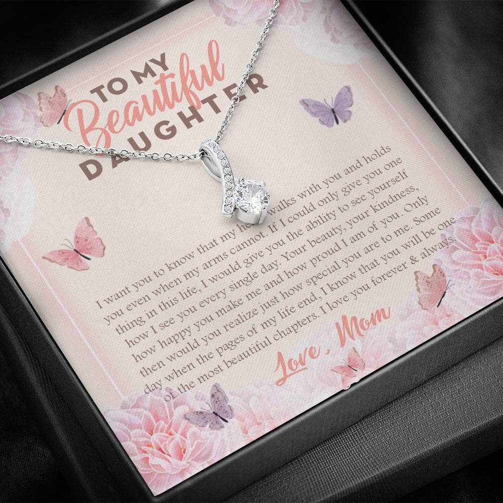 To My Beautiful Daughter My Hearts Walks With You Alluring Beauty Necklace - Daughter Necklace From Mom