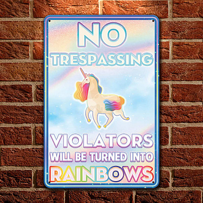 No Trespassing Violators Will Be Turned Into Rainbow Metal Sign -Teenage Girl Room Decor
