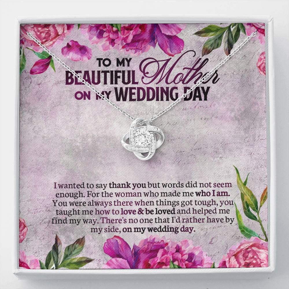 To My Beautiful Mother On My Wedding Day Love Knot Necklace - Mother Of The Bride Gifts From Daughter - Love Knot Necklace