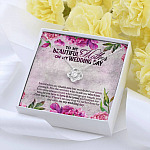 To My Beautiful Mother On My Wedding Day Love Knot Necklace - Mother Of The Bride Gifts From Daughter