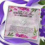 To My Beautiful Mother On My Wedding Day Love Knot Necklace - Mother Of The Bride Gifts From Daughter