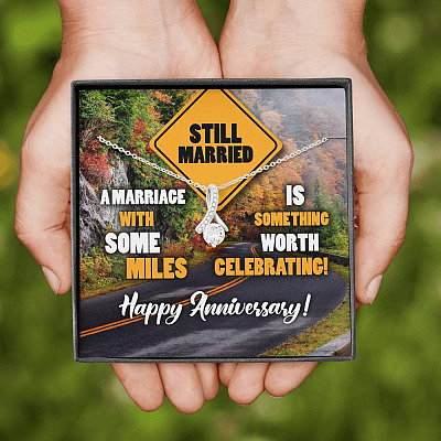 Still Married A Marriage With Some Miles Is Something Worth Celebrating Alluring Beauty Necklace