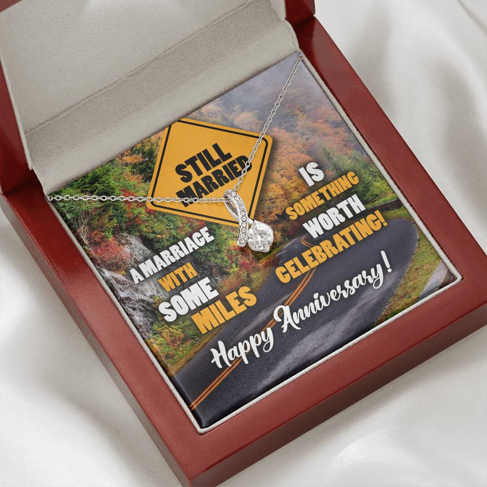 Still Married A Marriage With Some Miles Is Something Worth Celebrating Alluring Beauty Necklace