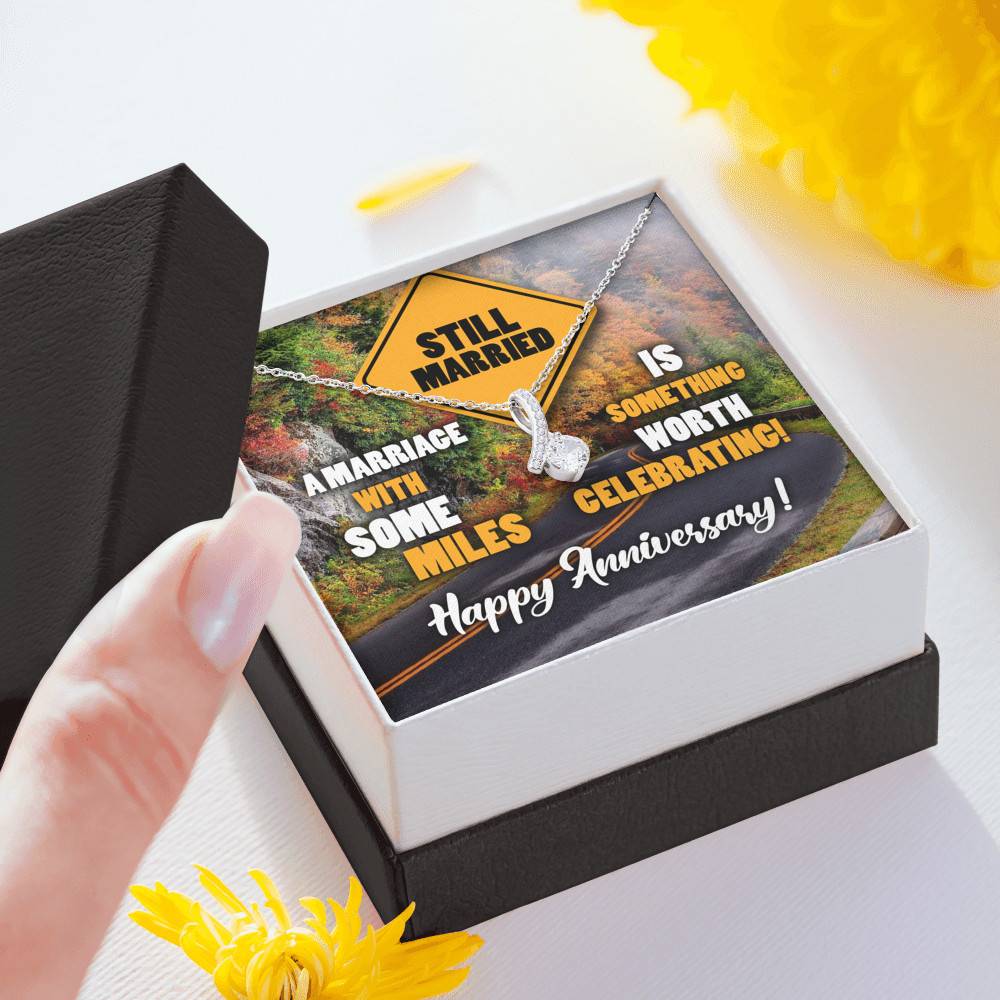 Still Married A Marriage With Some Miles Is Something Worth Celebrating Alluring Beauty Necklace