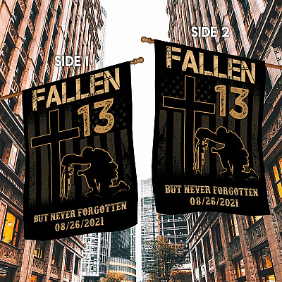Alternative view of Fallen But Never Forgotten 13 Names Of Fallen Soldiers Decorative Garden Flag - House Flag - Never Forget 08/26/2021 Flag
