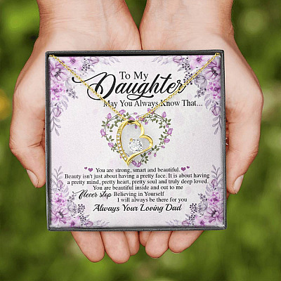 Personalized Gift From Dad To My Daughter Saying Always Remember You Are Forever Love Necklace - Daughter Inspirational Necklace
