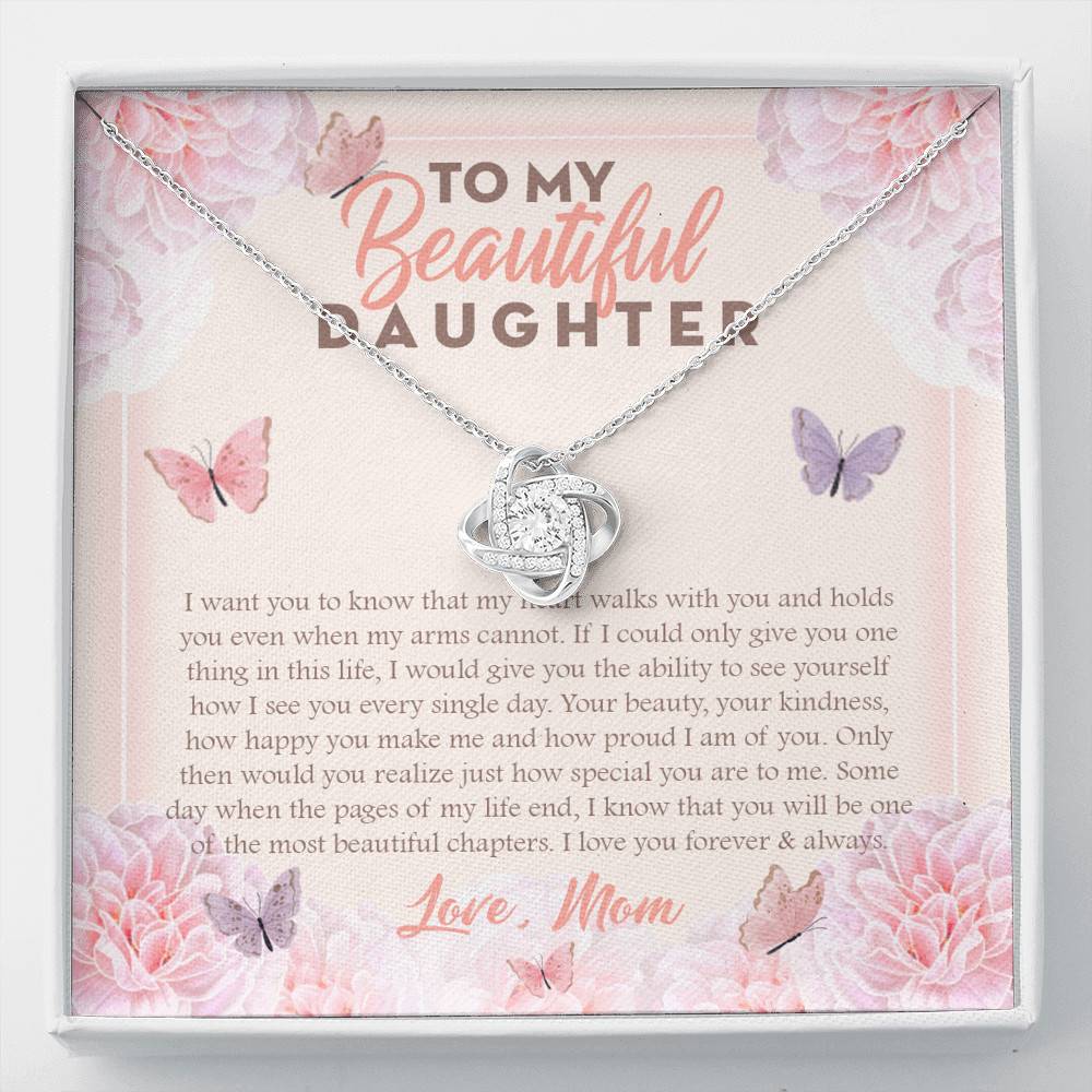 To My Beautiful Daughter My Hearts Walks With You Love Knot Necklace - Daughter Necklace From Mom - Love Knot Necklace