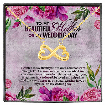 To My Beautiful Mother On My Wedding Day Infinity Heart Pendant Necklace - Mother Of The Bride Gifts From Daughter