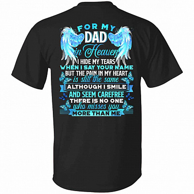 For My Dad in Heaven Tshirt, Black, Unisex T-Shirt