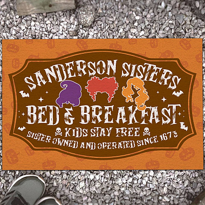 Hocus Pocus Sanderson Sisters Bed And Breakfast Kids Stay Free Since 1673 Indoor Outdoor Decorative Doormat
