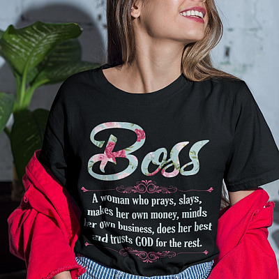 Alternative view of Boss A Woman Who Prays Slays Makes Her Own Money Minds Her Own Business Does Her Best And Trusts God T-Shirt - V-Neck