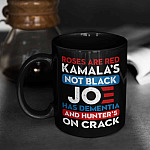 Roses Are Red Kamala's Not Black Joe Has Dementia And Hunter's On Crack Ceramic Coffee Mug - Water Bottle