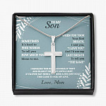 To My Son Sometimes It's Hard To Find Words To Tell You How Much You Mean To Me Artisan Crafted Cross Necklace - Artisan Crafted Cross Necklace