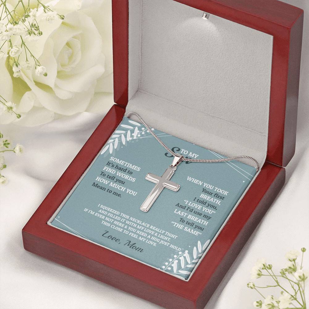 To My Son Sometimes It's Hard To Find Words To Tell You How Much You Mean To Me Artisan Crafted Cross Necklace