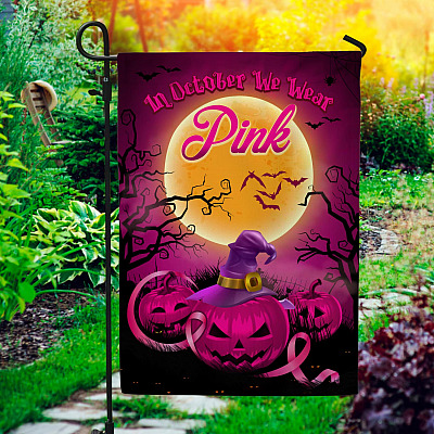 In October We Wear Pink Pumpkin Decorative Garden Flag - House Flag - Breast Cancer Awareness Halloween Flag