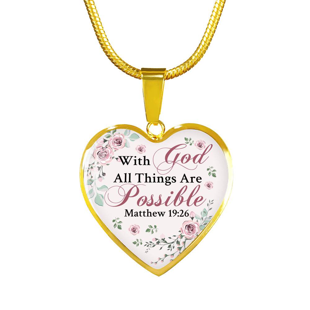 With God All Things Are Possible Mathew 19 26 Christian Heart Pendant Necklace for Women