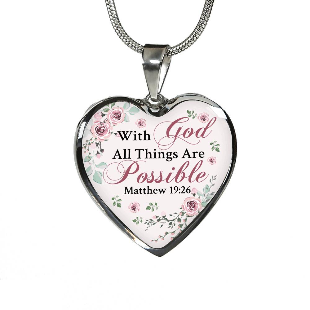 With God All Things Are Possible Mathew 19 26 Christian Heart Pendant Necklace for Women