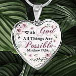 With God All Things Are Possible Mathew 19 26 Christian Heart Pendant Necklace for Women