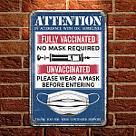 6KNG. Attention unvaccinated (5) Metal Sign Mockup 1fx