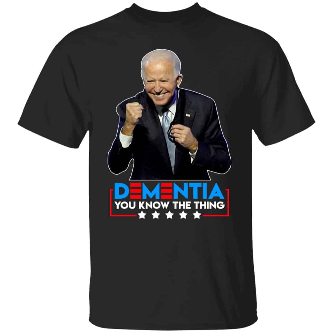 Dementia You Know TheT-Shirt, Black, Unisex T-Shirt