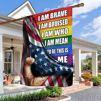 I Am Brave I Am Bruised I Am Who I Am Mean to Be Indoor Outdoor Flag - Garden Flag - Wall Flag