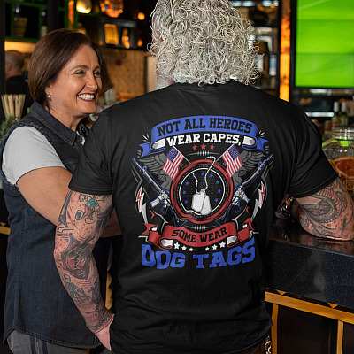 Alternative view of Not All Heroes Wear Capes Some Wear Dog Tags Print On Back T-Shirt - Veteran Hoodie - Sweatshirt - Long Sleeve Shirt