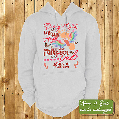 Alternative view of Personalized Daddy's Girl I Used To Be His Angel Now He Is Mine Dad Memorial T-shirt - Hoodie - Sweatshirt