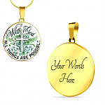 With God All Things Are Possible Flower Cross Circle Pendant Necklace