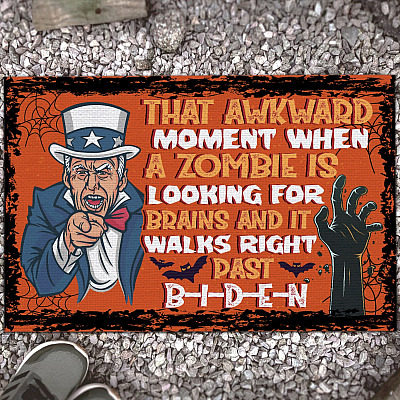 Anti Joe Biden Impeach Biden Sarcasm Halloween Entrance Doormat - That Awkward Moment When A Zombie Biden Braindead Halloween Doormat