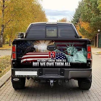 We Don't Know Them All But We Owe Them All Truck Tailgate Decal Sticker Wrap - Vinyl Graphic Decal Bumper Sticker