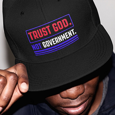 Alternative view of Trust God Not Government - Jesus Christian Hat - Faith Hat Twill Cap - High-Profile Snapback Hat - Trucker Hat