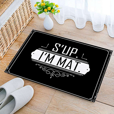 S'up I'm Mat Outdoor Indoor Doormat - Cheeky Personified Door Mat - Funny New Home Housewarming Gift