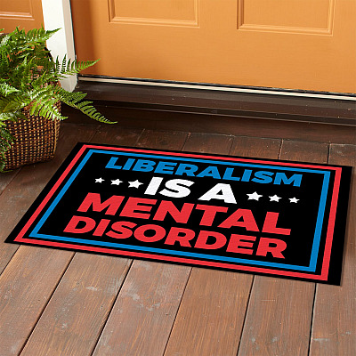 Alternative view of Liberalism Is a Mental Disorder Indoor Outdoor Doormat - Political Doormat