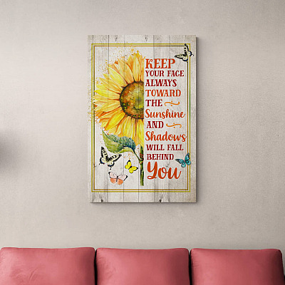 Alternative view of Keep Your Face Always Toward the Sunshine and Shadows with Fall Behind You Canvas Print - Home Decor Wall Art - Motivational Quote Poster