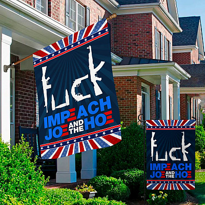 Alternative view of Fuck Impeach Joe And The Hoe Garden Flag - Anti Joe Biden House Flag - Funny Political Flag