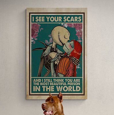 I See Your Scar and I Still Think You Are The Most Beautiful Jack Sally Nightmare Christmas  Canvas Print - Halloween Poster for Couples