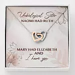 Unbiological Sister Naomi Had Ruth Mary Had Elizabeth And I Have You Interlocking Hearts Pendant Necklace - Interlocking Hearts Necklace