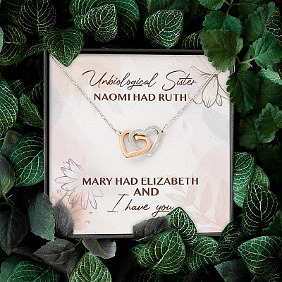 Unbiological Sister Naomi Had Ruth Mary Had Elizabeth And I Have You Interlocking Hearts Pendant Necklace