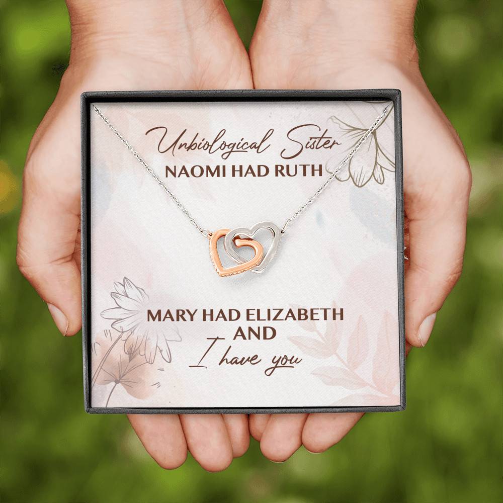 Unbiological Sister Naomi Had Ruth Mary Had Elizabeth And I Have You Interlocking Hearts Pendant Necklace
