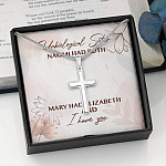 Unbiological Sister Naomi Had Ruth Mary Had Elizabeth And I Have You Cross Necklace - Sister Bible Necklace